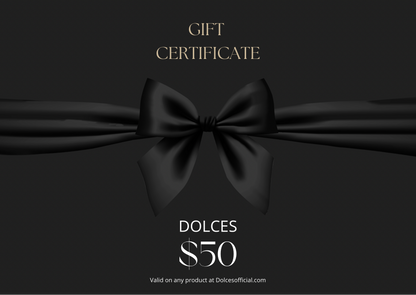 Dolces gift card, valid on any product. 50 dollars